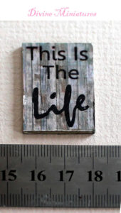 kitchen sign in 1-12 scale this is the life grey