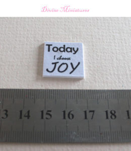 kitchen sign in 1-12 scale today i choose joy