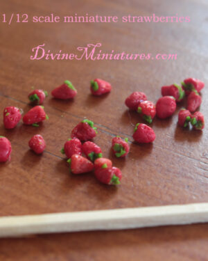 hand made 1:12 scale strawberries, dollhouse fruit