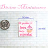 all you need is love - and a cupcake miniature print in 1:12 scale miniature