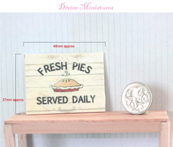 fresh pies served daily 1:12 scale dollhouse miniature sign